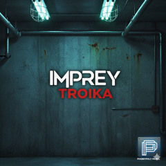 Imprey - Troika (Remastered)