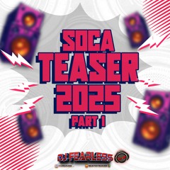 SOCA TEASER 2025