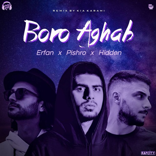 پخش و دانلود آهنگ Erfan x Mehrad Hidden x Reza Pishro - Boro Aghab (Kia Karami Remix) از RapCity | رپ‌ سیتی