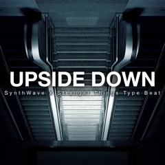 UPSIDE DOWN | Synthwave x Stranger Things Inspired Beat | (Prod Madrak x o10tic)