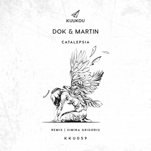 Dok & Martin - Catalepsia (Simina Grigoriu Remix)