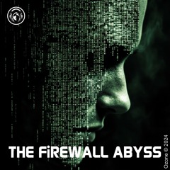 THE FiREWALL ABYSS