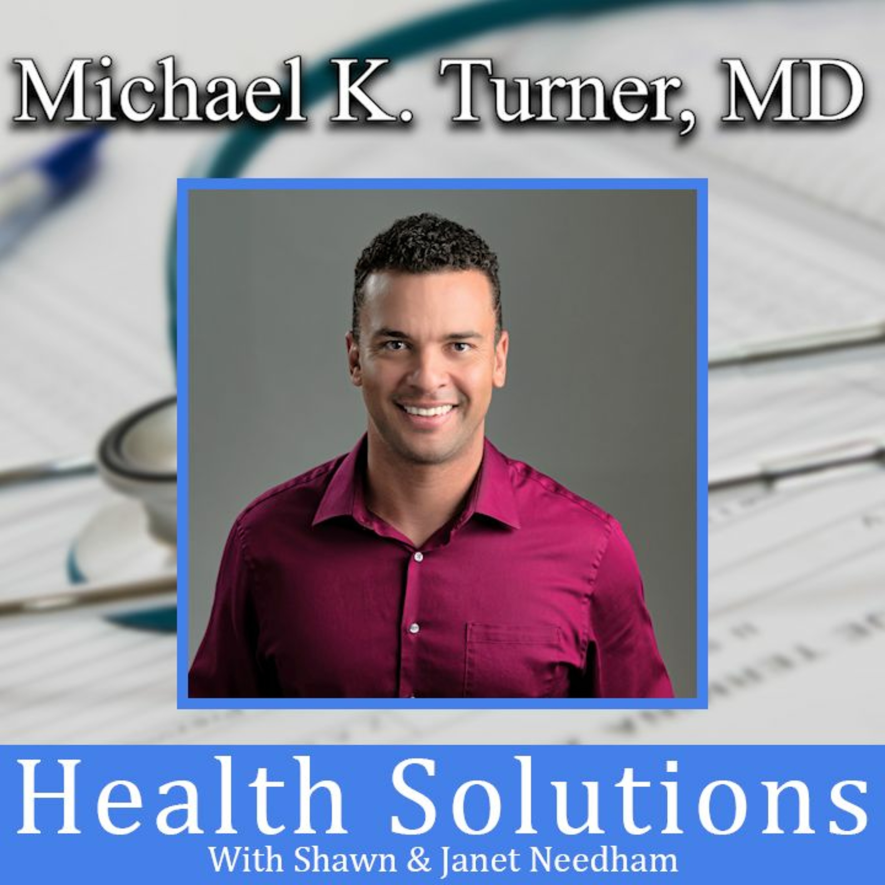 Health Solutions With Shawn & Janet Needham