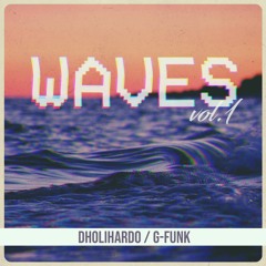 WAVES (ft Karan Aujla, Mickey Singh & more) | DHOLI HARDO x G-FUNK |