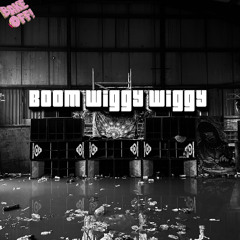 MADDX - BOOM WIGGY WIGGY