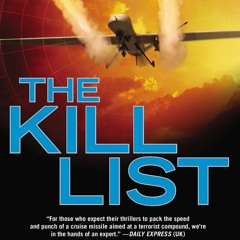 DOWNLOAD [PDF] The Kill List A Terrorism Thriller