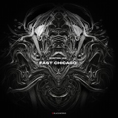 Premiere: Boston 168 - Fast Chicago (Original Mix)