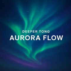 Deepetr Tong - Aurora Flow 014