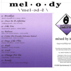 MELODY is a-diction mix by - KidinMe
