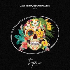 Javi Reina, Oscar Madrid - Volta (Extended Mix)