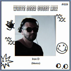 WDR Guest Mix #029 - Iron D