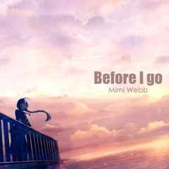 Mimi Webb - Before I Go ( KaiOhhKen Drill Remix )