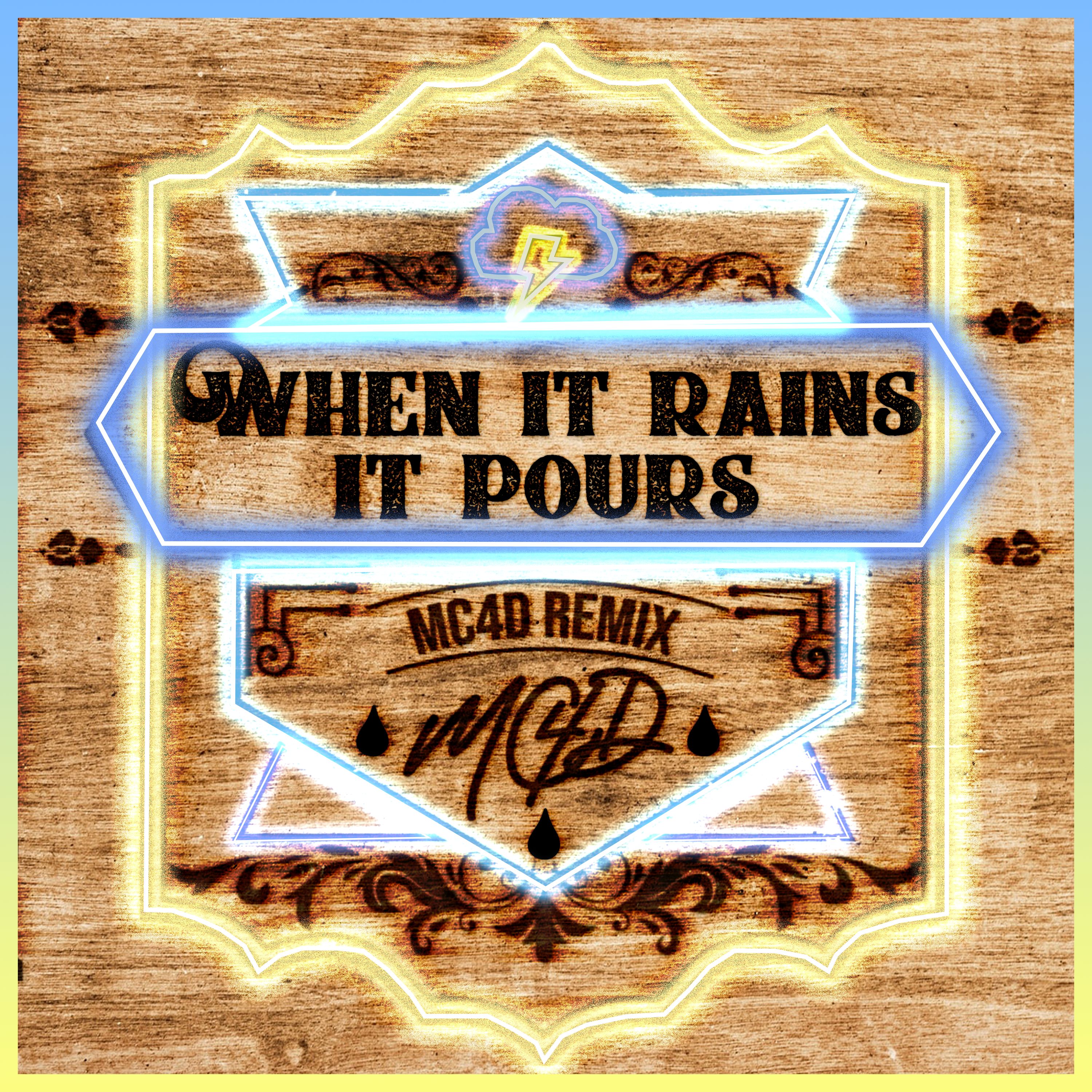 Luke Combs - When it Rains it Pours (MC4D Remix)