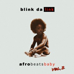 Afro Beats Baby Vol. 2