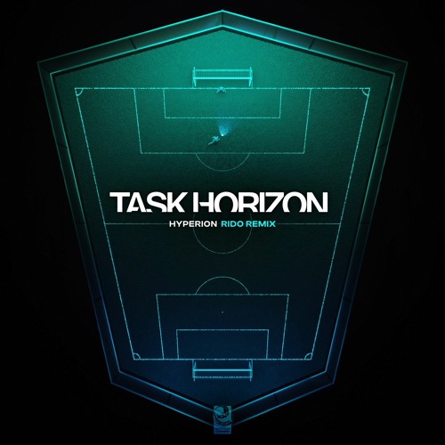 Task Horizon - Hyperion (Rido Remix)