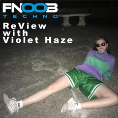 ReView by ona:v with Violet Haze (July 2022)