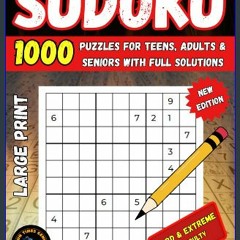 PDF/READ ⚡ 1000 SUDOKU Puzzles With Full Solutions - Hard And Extreme Difficulty - Large Print - F