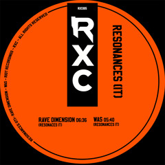 RXC005 - Resonances (IT) - Was [RXC]