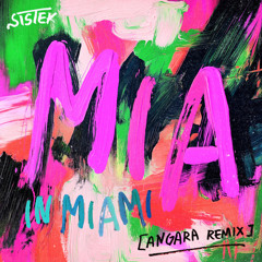 MIA in Miami (Angara Remix)