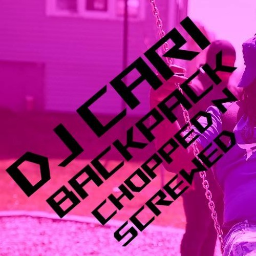 Stream 414BigFrank Backpack Chopped N Screwed by DJ Cari Listen
