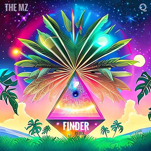 The Mz - Finder (The Mz & Q Remix)