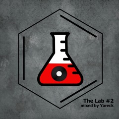 The Lab #2 (mixed By Yareck)