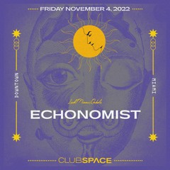 Echonomist Space Miami 11-4-2022