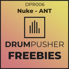 Nuke - Ant (DPR006)