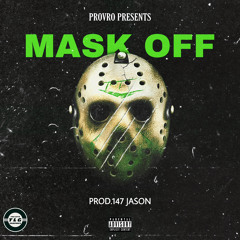 Mask Off