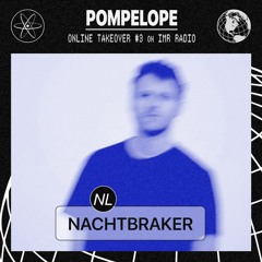 Nachtbraker - Pompelope Online Takeover