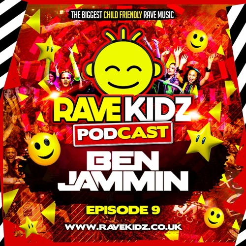 RAVE KIDZ PODCAST - EPISODE 8 - feat BEN JAMMIN / DE-CON / ALAN BENN