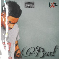 Bad : Jae ft Archie, & R.G. (Prod. by YMP Cash)