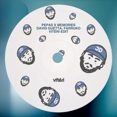 Pepas x Memories (VITÉRI Edit)- Farruko, David Guetta