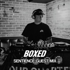 006 Sentience Guest Mix