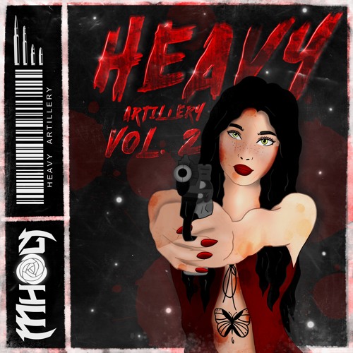 HEAVY ARTILLERY VOL.2 (by MHOLY)