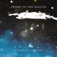 Sworn To The Ground w/ Laura Wolf