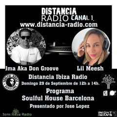 ● September 29, 2024. Distancia Radio Ibiza Compilation by ☆ Lil Meesh (Soulful House Barcelona)