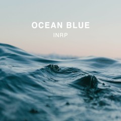Ocean Blue - InRp (Free To Use)