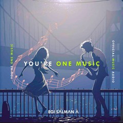 Egi Salman A - You're One Music | (Official Music Audio) | 2020 ᴴᴰ