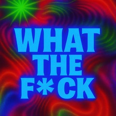 Dj Koyla - What The F*ck