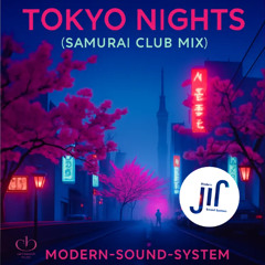 Tokyo Nights – (Samurai Club Mix)