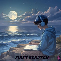 First scratch