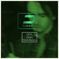 ORYL HIGH - DIOGOH REMIX (Extended)