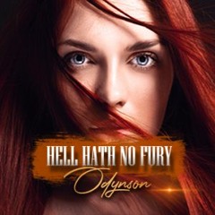 Hell Hath No Fury