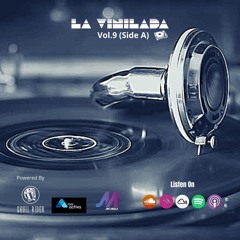La Vinilada Vol 9 (Side A)