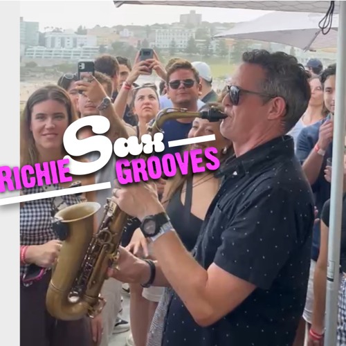 Richie SaxGrooves - House Mix