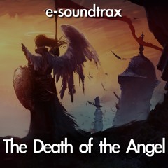 Epic Background Music for Videos - Royalty Free Music - The Death of the Angel by e-soundtrax