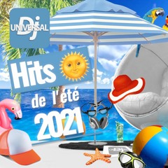 Mix Hits de L'été Juin 2021 🌞  MiX Pop Urbaine & dance 🌴 Chansons Françaises et internationale 😎