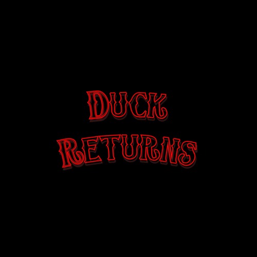 Duck Returns