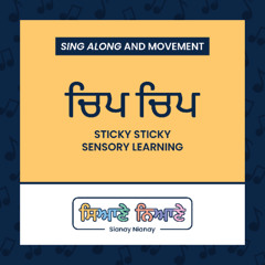 Chip Chip (Sticky Sticky) Rhyme by Sianay Nianay